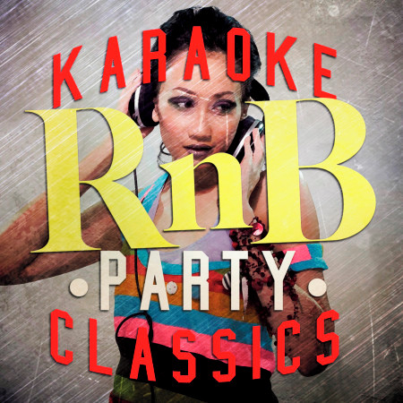 Karaoke - Rnb Party Classics