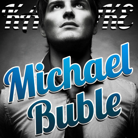 Karaoke - Michael Buble