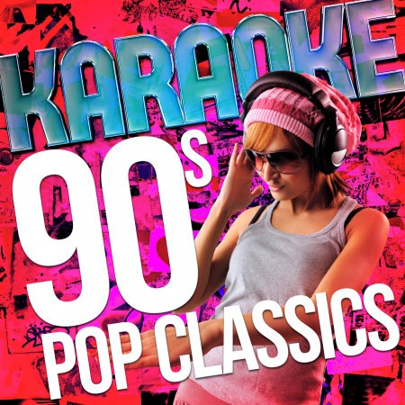 Karaoke - 90's Pop Classics