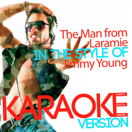 The Man from Laramie (In the Style of Jimmy Young) [Karaoke Version] - Single