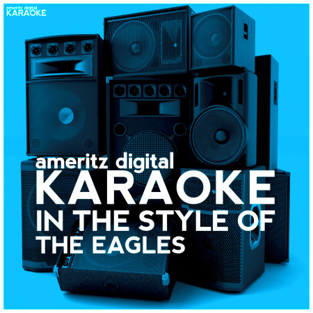 Karaoke - In the Style of the Eagles
