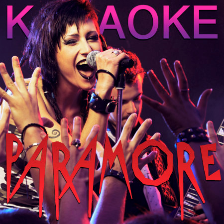 Karaoke - Paramore