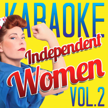 Karaoke - Independent Women, Vol. 2