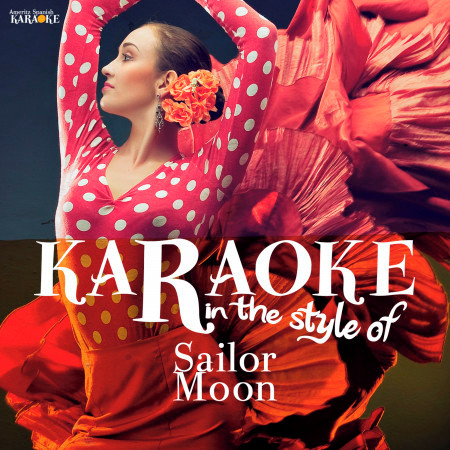 Karaoke - In the Style of Sailor Moon