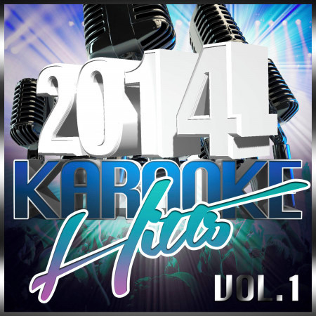 2014 Karaoke Hits, Vol. 1