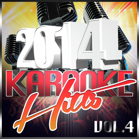 2014 Karaoke Hits, Vol. 4