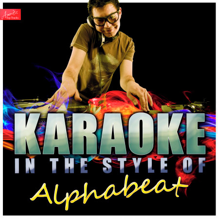 Karaoke - In the Style of Alphabeat
