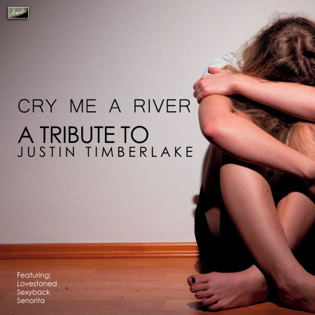 Cry Me a River 