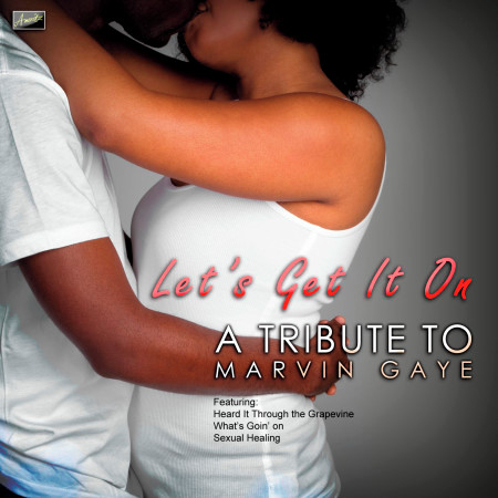 Let's Get It On - A Tribute to Marvin Gaye