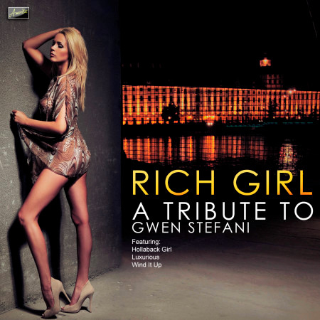 Rich Girl - A Tribute to Gwen Stefani