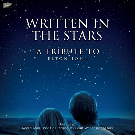 Written in the Stars - A Tribute to Elton John