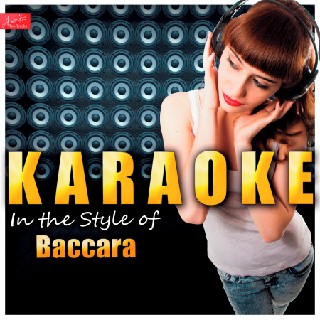 Karaoke - In the Style of Baccara