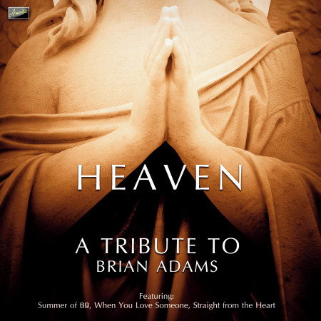Heaven - A Tribute to Bryan Adams