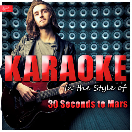 Closer to the Edge (In the Style of 30 Seconds to Mars) [Karaoke Version]