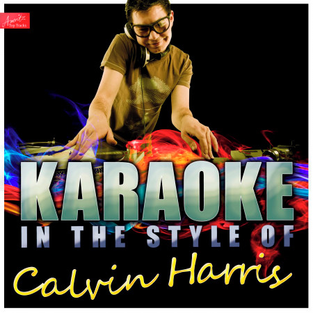 Merrymaking At My Place (In the Style of Calvin Harris) [Karaoke Version]