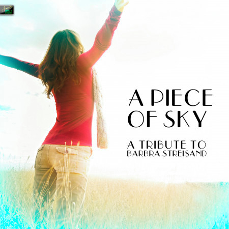 A Piece of Sky - A Tribute to Barbra Streisand