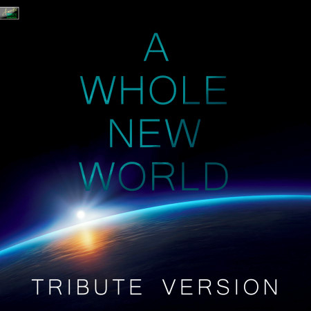 A Whole New World (Tribute Version)