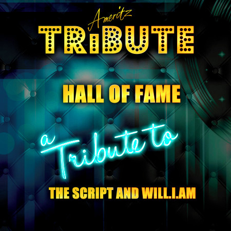 Hall of Fame (A Tribute to the Script and Will.I.Am)