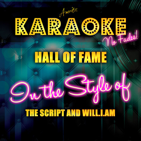 Hall of Fame (In the Style of the Script and Will.I.Am) [Karaoke Version]