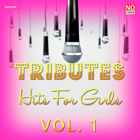 Tributes - Hits for Girls Vol. 1