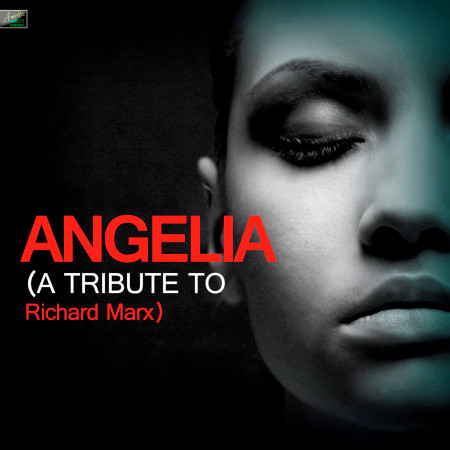 Angelia - A Tribute to Richard Marx