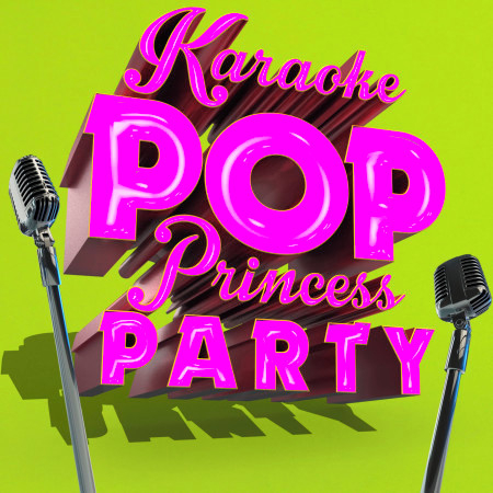 Karaoke Pop Princess Party