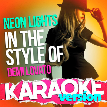 Neon Lights (In the Style of Demi Lovato) [Karaoke Version] - Single
