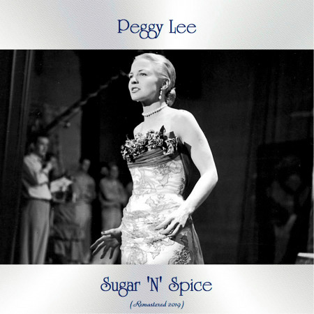 Sugar 'N' Spice (All Tracks Remastered)