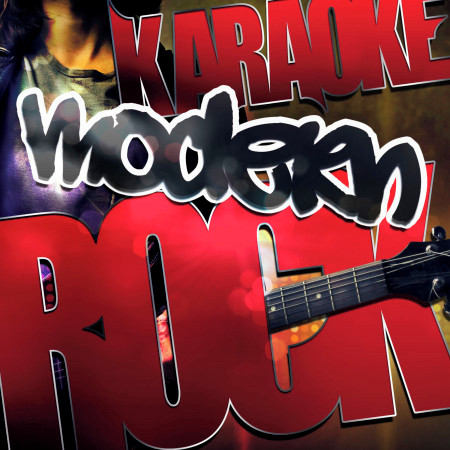 Karaoke - Modern Rock
