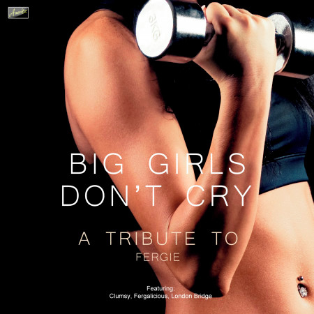 Big Girls Don't Cry 