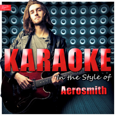 Angel (In the Style of Aerosmith) [Karaoke Version]