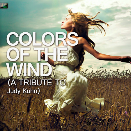 Colors of the Wind (A Tribute to Judy Kuhn)