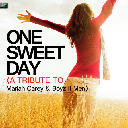 One Sweet Day (A Tribute to Mariah Carey and Boyz II Men)