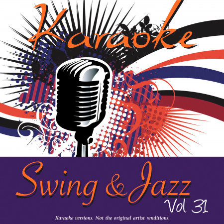 Karaoke - Swing & Jazz Vol. 31