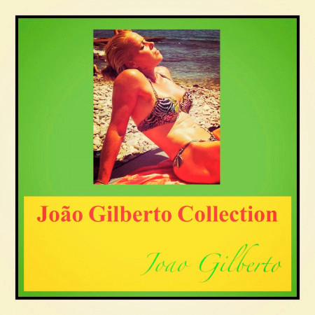 João Gilberto Collection 專輯封面