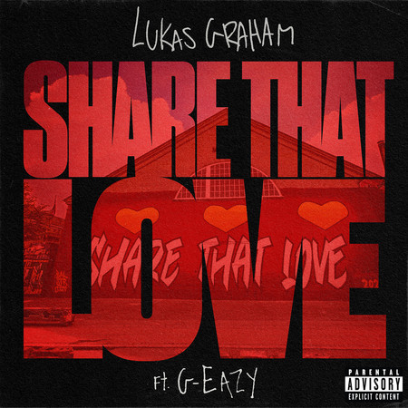 Share That Love (feat. G-Eazy) 專輯封面