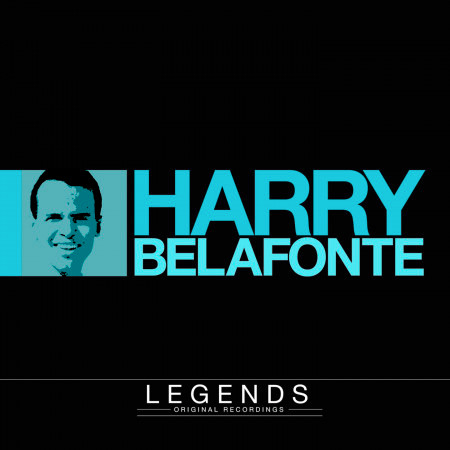 Legends - Harry Belafonte