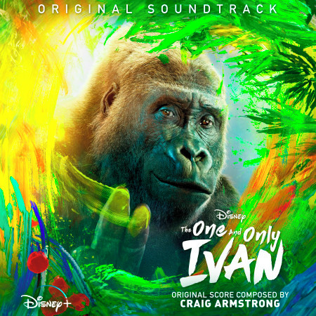 The One and Only Ivan (Original Soundtrack)