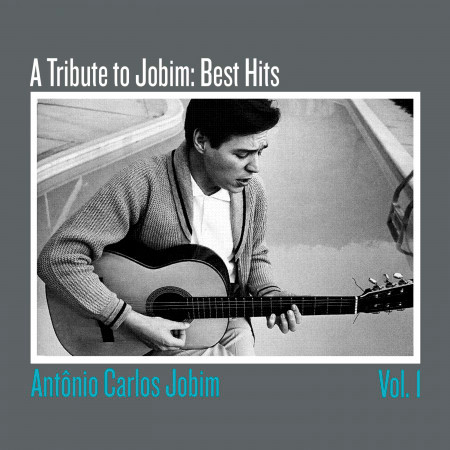 A Tribute To Jobim: Best Hits