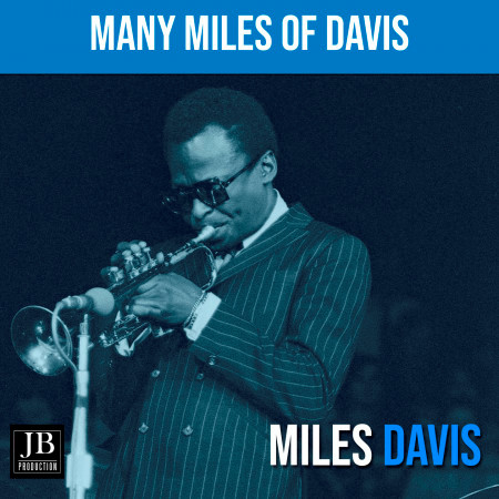 Many Miles of Davis Medley: Out Of Nowhere / A Night In Tunisia / Yardbird Suite / Ornithology / Moose The Mooch / Embraceable You / Bird Of Paradise / My Old Flame / Don't Blame Me / Scrapple From The Apple