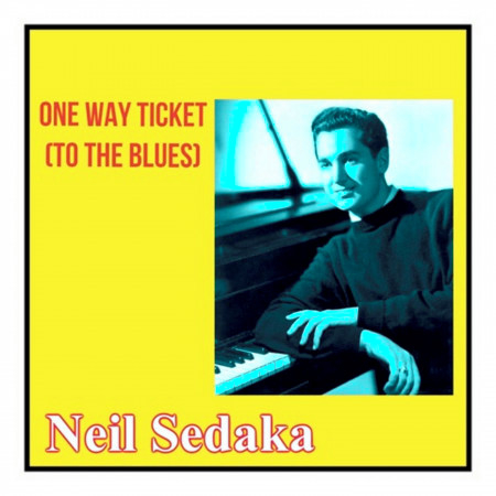 One Way Ticket (To the Blues)