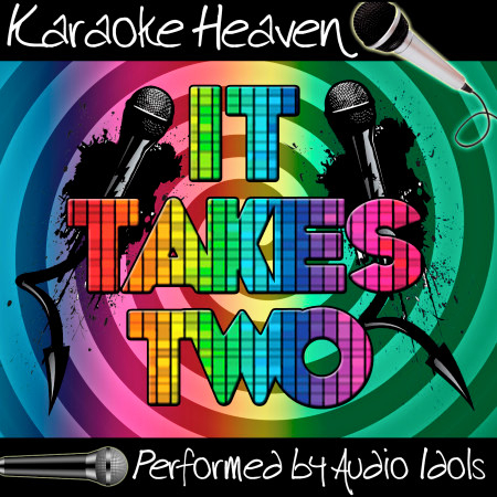 Karaoke Heaven: It Takes Two