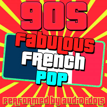 Fabulous French Pop: 90s
