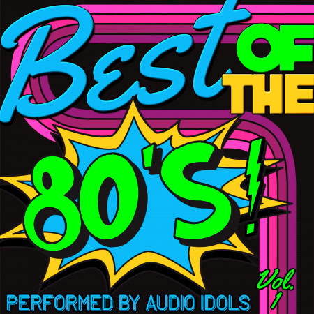Best of the 80's Vol. 1