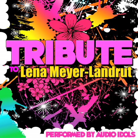 Tribute to Lena Meyer-Landrut
