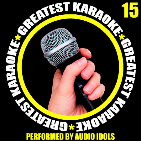 Greatest Karaoke, Vol. 15