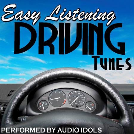 Easy Listening Driving Tunes