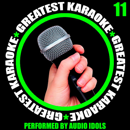 Greatest Karaoke, Vol. 11