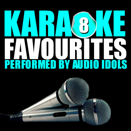 Karaoke Favourites, Vol. 8