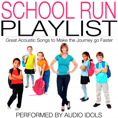 School Run Playlist